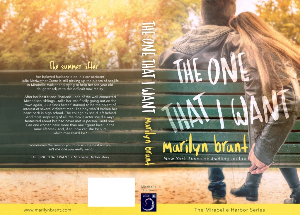 THE ONE THAT I WANT - The Mirabelle Harbor Series