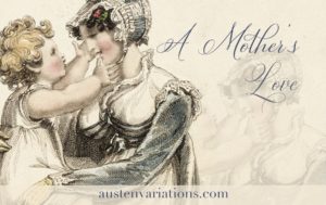 Are mothers in Jane Austen good or bad?