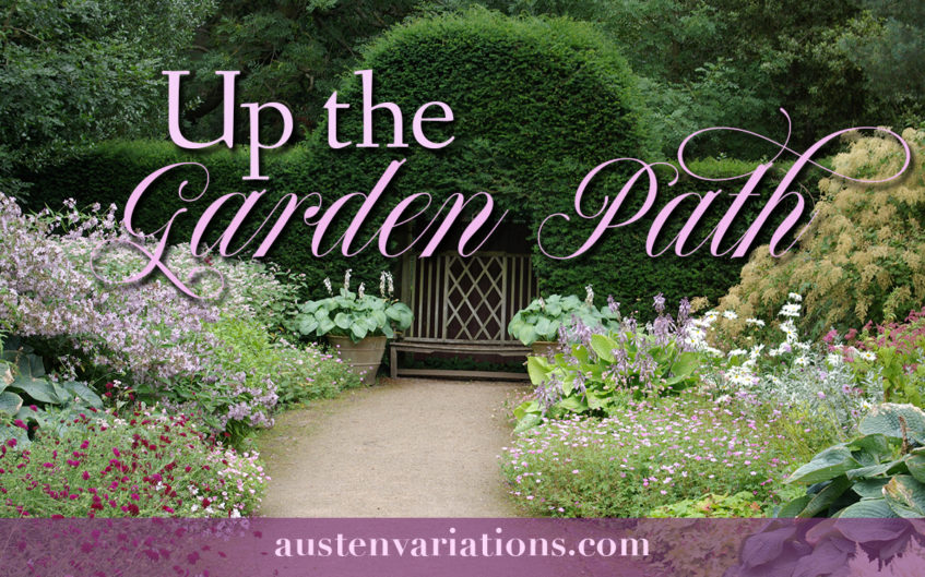Up the Garden Path - Jane Austen Variations