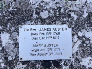 The Rev. James Austen
Born Feb. 13 1765
Died Dec 13 1819